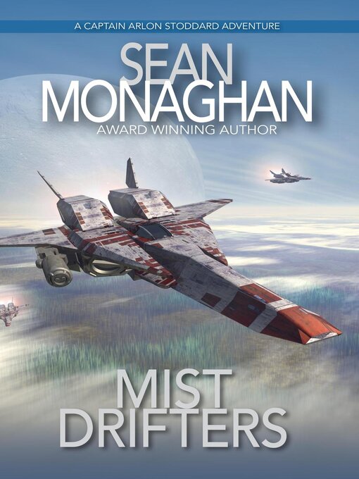 Title details for Mist Drifters by Sean Monaghan - Wait list